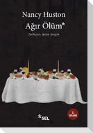 Agir Ölüm