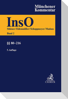 Münchener Kommentar zur Insolvenzordnung  Bd. 3: §§ 217-359 InsO (mit Art. 103a-110 EGInsO), Insolvenzsteuerrecht