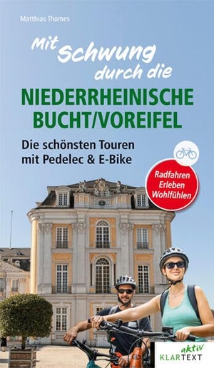 Thomes, Matthias. Mit Schwung durch die Niederrheinische Bucht - Die schönsten Touren mit Pedelec und E-Bike. Klartext Verlag, 2024.
