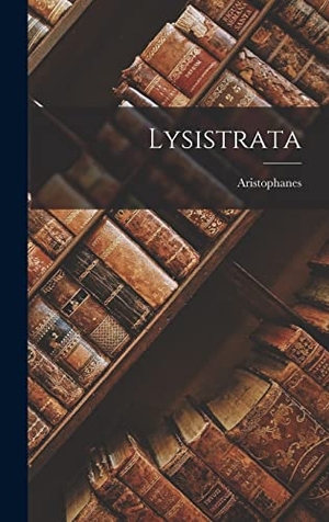 Aristophanes. Lysistrata. Creative Media Partners, LLC, 2022.