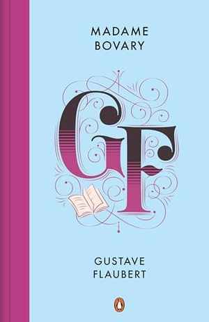Flaubert, Gustave. Madame Bovary (Spanish Edition). Prh Grupo Editorial, 2022.
