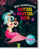 Mein zauberhaftes Kritzel-Kratzel-Buch