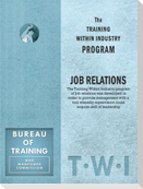 Training Within Industry: Job Relations