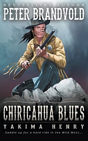 Brandvold, Peter. Chiricahua Blues - A Western Fiction Classic. Wolfpack Publishing LLC, 2021.