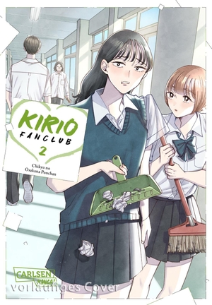 Chikyu No Osakana Ponchan. Kirio Fanclub 2 - Eine humorvolle Manga-Romcom über Rivalität, Freundschaft und unerwiderte Liebe im Schulalltag. Carlsen Verlag GmbH, 2026.