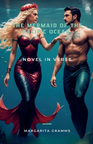 Gramms, Margarita / &. The mermaid of the Pacific Ocean. Margarita Gramms, 2026.