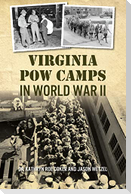 Virginia POW Camps in World War II