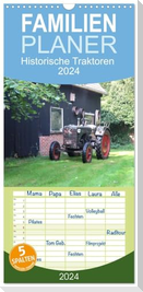 Familienplaner 2024 - Historische Traktoren 2024 mit 5 Spalten (Wandkalender, 21 x 45 cm) CALVENDO