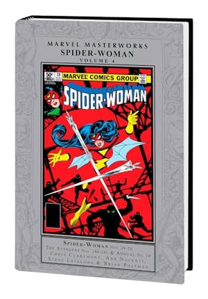 Nocenti, Ann / Chris Claremont. Marvel Masterworks: Spider-Woman Vol. 4. Marvel Comics, 2024.