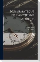 Numismatique De L'Ancienne Afrique; Volume 2