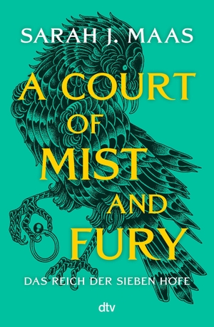 Maas, Sarah J.. A Court of Mist and Fury - deutsche Ausgabe | die globale Romantasy-Bestseller-Reihe | Hochveredelt mit limitiertem Farbschnitt. dtv Verlagsgesellschaft, 2026.
