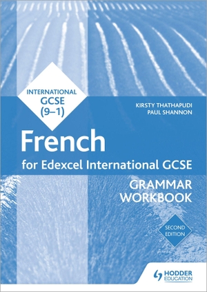 Thathapudi, Kirsty / Paul Shannon. Edexcel International GCSE French Grammar Workbook Second Edition. Yen Press, 2019.
