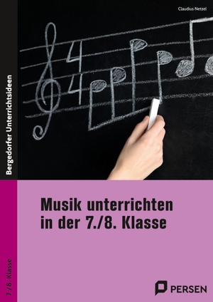 Netzel, Claudius. Musik unterrichten in der 7./8. Klasse. Persen Verlag i.d. AAP, 2026.