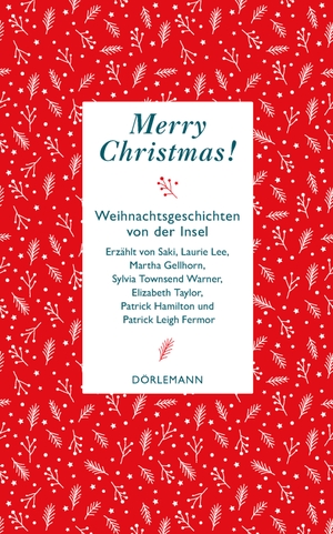 Saki / Lee, Laurie et al. Merry Christmas! - Weihnachtsgeschichten von der Insel. Doerlemann Verlag, 2022.
