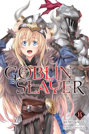 Kagyu, Kumo / Noboru Kannatuki. Goblin Slayer, Vol. 14 (light novel). Little, Brown & Company, 2022.