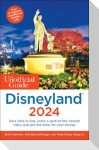 The Unofficial Guide to Disneyland 2024