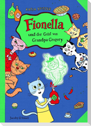 Fionella und der Geist von Grandpa Gregory