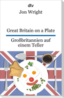 Great Britain on a Plate. Großbritannien auf einem Teller