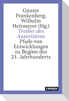 Treiber des Autoritären