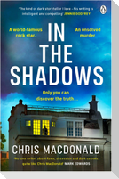 In The Shadows