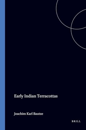Bautze. Early Indian Terracottas. Brill, 1995.