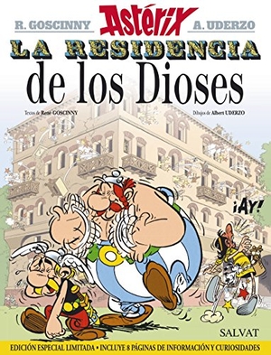 Goscinny, René / Mora, Víctor et al. Astérix, La residencia de los dioses. Editorial Bruño, 2015.