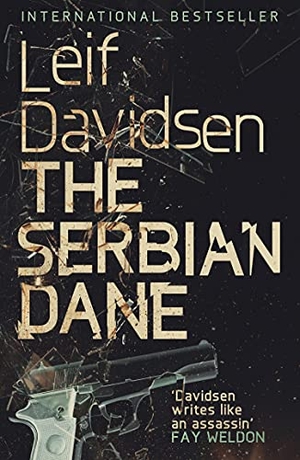 Haveland, Barbara J. / Leif Davidsen. The Serbian Dane. Cassell, 2006.