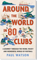 Around the World in 80 Clubs