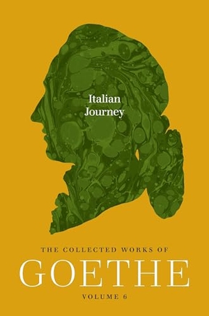 Goethe, Johann Wolfgang von. Italian Journey - The Collected Works of Goethe, Volume 6. Princeton University Press, 2026.