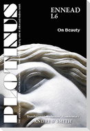 Plotinus: Ennead I.6: On Beauty