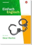 Dear Martin. EinFach Englisch New Edition Unterrichtsmodelle