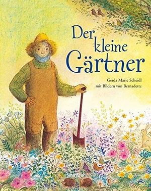 Scheidl, Gerda Marie. Der kleine Gärtner. NordSüd Verlag AG, 2009.