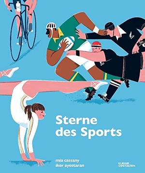 Cassany, Mia. Sterne des Sports. Gestalten, 2023.