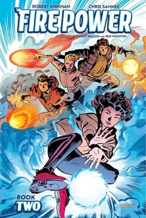 Kirkman, Robert. Fire Power Deluxe Book 2. Image Comics, 2024.