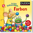 Duden 18+: Für kleine Schlaumäuse: Farben (Lustiges Mitmach-Buch für die Kleinsten)