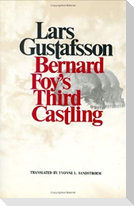 Bernard Foy's Third Castling: Novel
