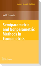 Semiparametric and Nonparametric Methods in Econometrics