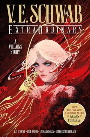 Schwab, V. E.. ExtraOrdinary. Titan Publ. Group Ltd., 2021.