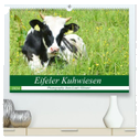 Eifeler Kuhwiesen (hochwertiger Premium Wandkalender 2024 DIN A2 quer), Kunstdruck in Hochglanz