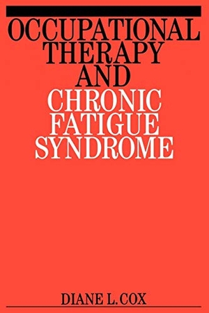 Cox. Occupational Therapy and Chronic Fatigue. John Wiley & Sons, 2000.