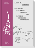 Designing Synthetic Methods and Natural Products Synthesis