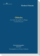 Okkulta  Am Saum des großen Vorhangs