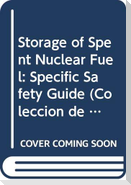 Storage of Spent Nuclear Fuel