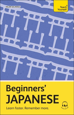 Gilhooly, Helen. Beginners' Japanese - Learn faster. Remember more.. Yen Press, 2024.