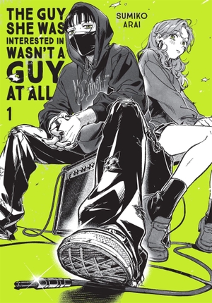 Oloye, Ajani / Sumiko Arai. The Guy She Was Interested In Wasn't a Guy at All, Vol. 1. Yen Press, 2024.