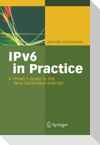 IPv6 in Practice
