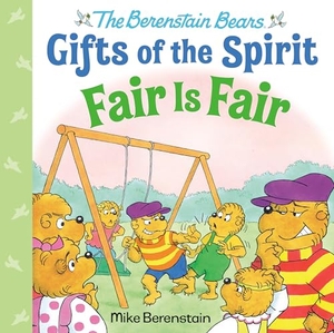 Berenstain, Mike. Fair Is Fair (Berenstain Bears Gifts of the Spirit). , 2022.