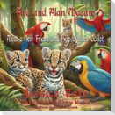 Ava and Alan Macaw Meet a New Friend and Help a Baby Ocelot