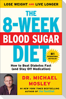 The 8-Week Blood Sugar Diet