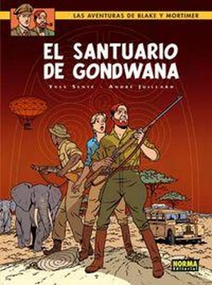 Juillard / Yves Sente. Blake y Mortimer 18, El santuario de Gondwana. Norma Editorial, S.A., 2008.